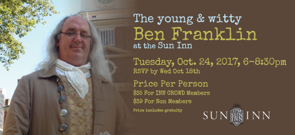 The Young & Witty Ben Franklin at the Sun Inn